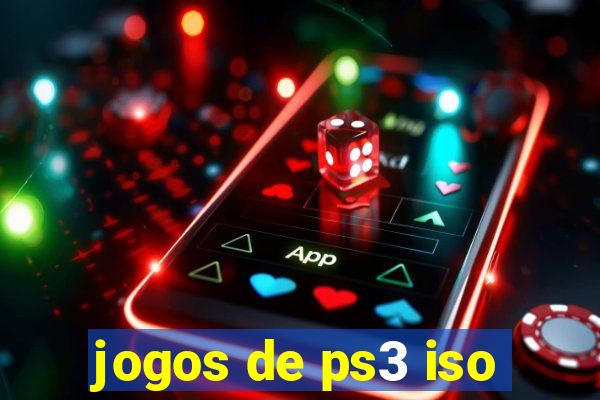 jogos de ps3 iso